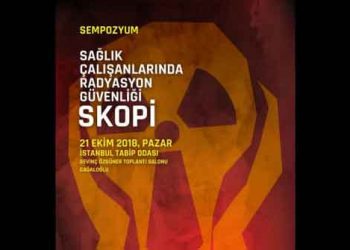 Sağık Çalışanlarında Radyasyon Güvenliği – Skopi Sempozyumu
