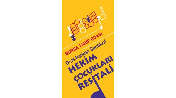 Dr. H.Parkan Sanlıkol Hekim Çocukları Resitali