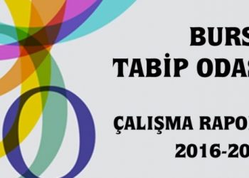 Bursa Tabip Odası Çalışma Raporu