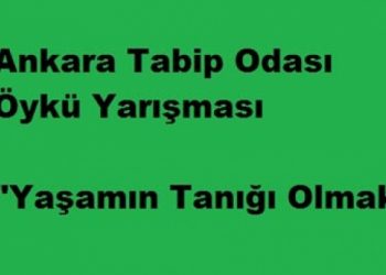 ANKARA TABİP ODASI ÖYKÜ YARIŞMASI