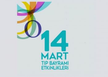 14 Mart Tıp Bayramı Etkinlikleri