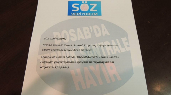 DOSAB TERMİK SANTRALİ PROJESİNE HAYIR DİYECEĞİME SÖZ VERİYORUM