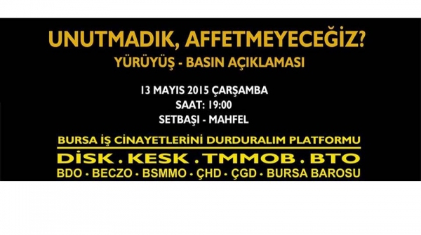 Unutmadık, Affetmeyeceğiz…