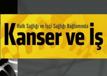 Kanser ve İş