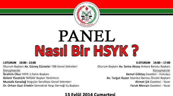 PANEL: Nasıl Bir HSYK?