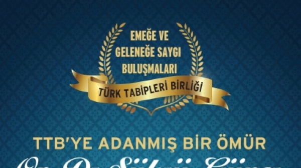 TTB Emeğe ve Geleneğe Saygı Buluşmaları başlıyor