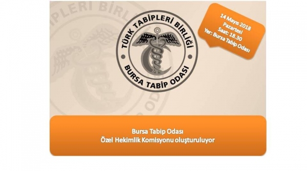 Bursa Tabip Odası Özel Hekimlik Komisyonu oluşturuluyor