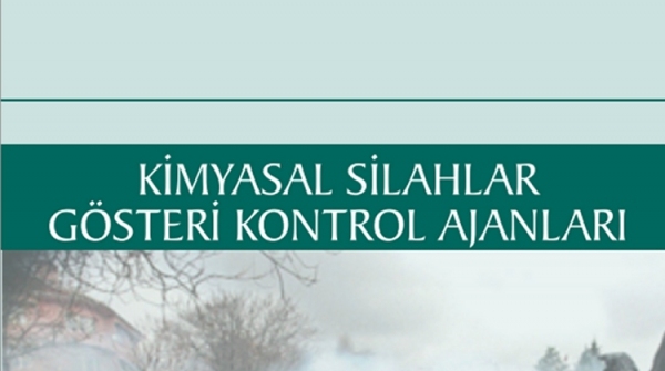Kimyasal Silahlar Gösteri Kontrol Ajanları