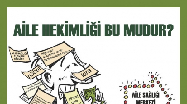 Birinci Basamakta İyi Hekimlik Koşulları Sağlanmalıdır