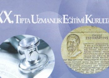 XX. TIPTA UZMANLIK EĞİTİMİ KURULTAYI