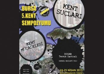 TMMOB Bursa İl Koordinasyon Kurulu 5. Kent Sempozyumu