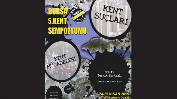 TMMOB Bursa İl Koordinasyon Kurulu 5. Kent Sempozyumu