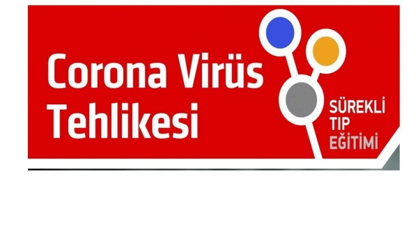 STE/Corona Virüs Tehlikesi