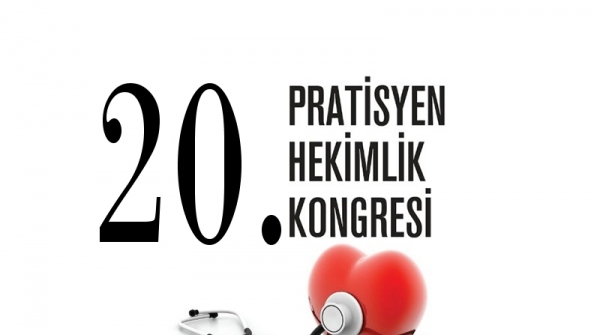 20.Pratisyen Hekimlik Kongresi için katkılarınızı bekliyoruz