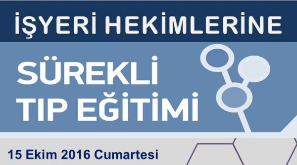 İşyeri Hekimlerine Sürekli Tıp Eğitimi “Gürültülü İşyerlerinde Sağlık Gözetimi”