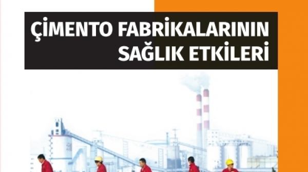 Çimento Fabrikalarının Sağlık Etkileri kitabı yayınlandı