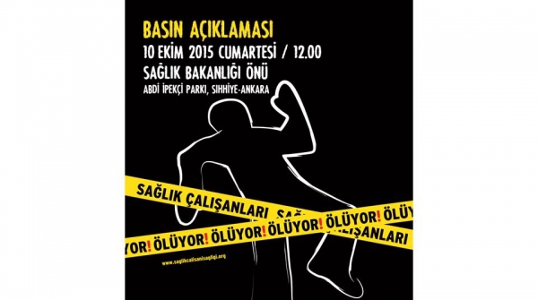 Sağlık Çalışanları Ölüyor… 10 Ekim’de Ankara’dayız