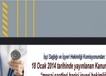 “Mesai saatleri harici işyeri hekimliği” hakkında bilgilendirme toplantısı