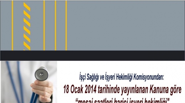 “Mesai saatleri harici işyeri hekimliği” hakkında bilgilendirme toplantısı
