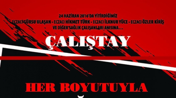 Sağlık Çalışanlarına Yönelik Şiddet Çalıştayı