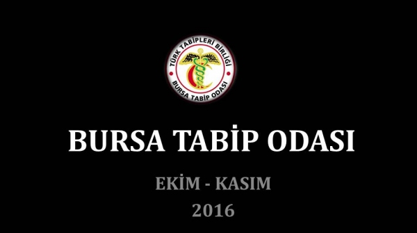 Bursa Tabip Odası Ekim-Kasım 2016