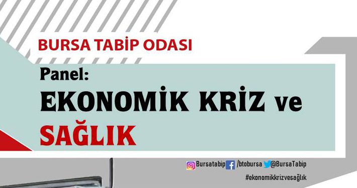Panel: Ekonomik Kriz ve Sağlık