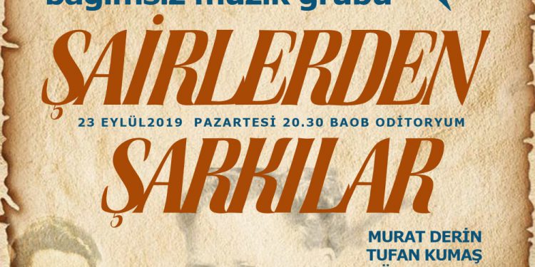 Konser: Şairlerden Şarkılar “BTO Bağımsız Müzik Grubu”