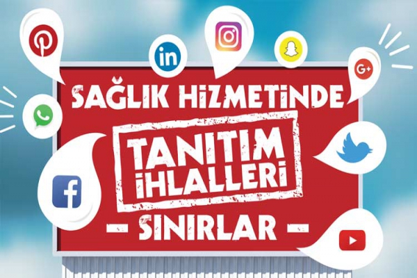 Sağlık Hizmetinde Tanıtım İhlalleri – Sınırlar Sempozyumu Kararlılık Bildirgesi açıklandı