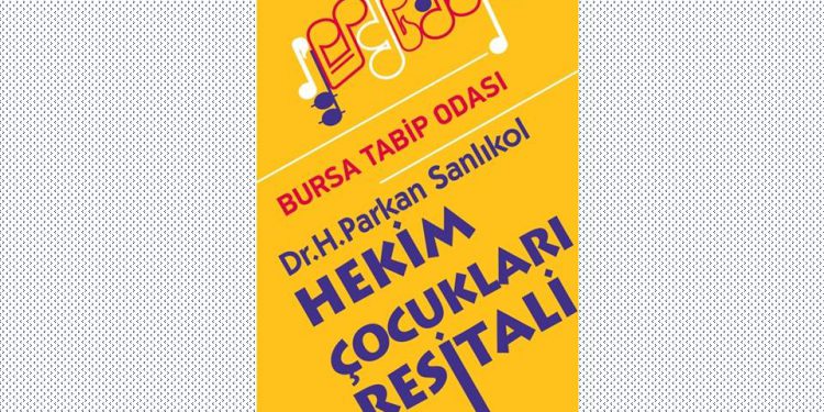 Dr. H.Parkan Sanlıkol Hekim Çocukları Resitali