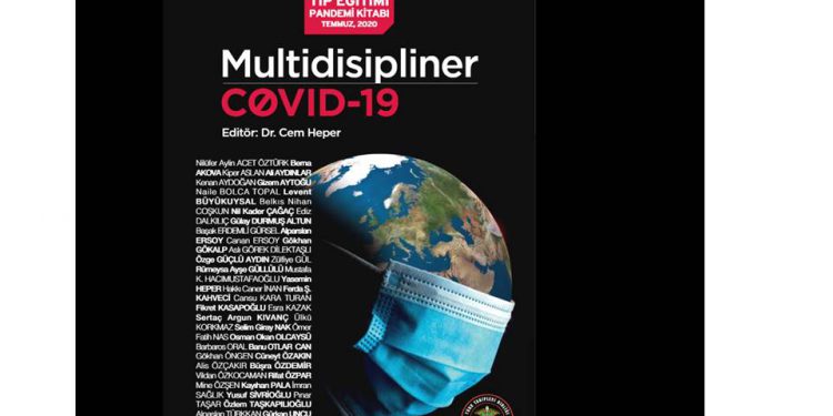 MULTİDİSİPLİNER COVID-19 PANDEMİ KİTABI YAYINLANDI