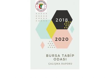 Bursa Tabip Odası 2018-2020 Çalışma Raporu yayınlandı
