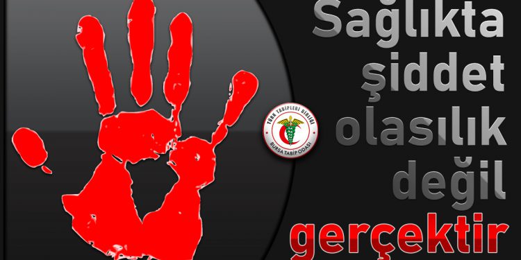 Sağlıkta Şiddete Hayır!