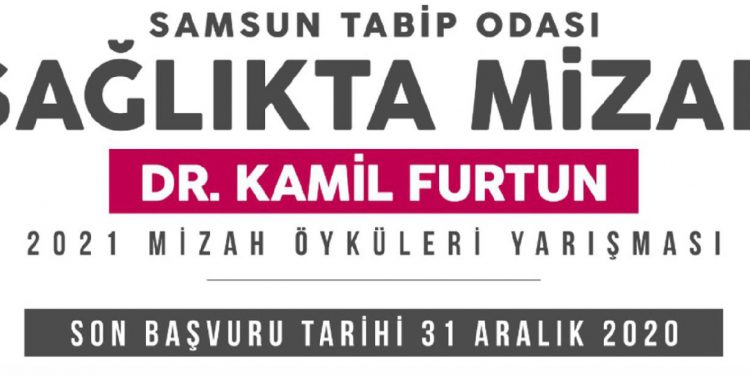 Samsun Tabip Odası Dr. Kamil Furtun Mizah Öyküleri Yarışması