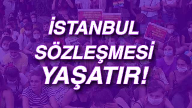 İstanbul Sözleşmesi Nedir?
