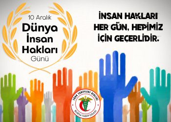 Bugün 10 Aralık Dünya İnsan Hakları Günü