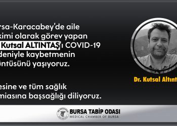 Dr. Altıntaş’ı kaybetmenin üzüntüsünü yaşıyoruz