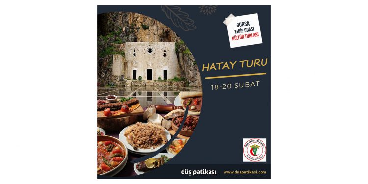 Bursa Tabip Odası Üyelerine Hatay Turu Fırsatı