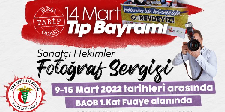 14 Mart Tıp Bayramı Sanatçı Hekimler Fotoğrag Sergisi’ne Çağrı