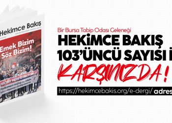 Hekimce Bakış’ın 103’üncü sayısı yayınlandı