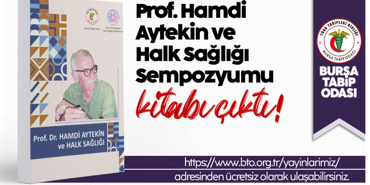 Prof. Dr. Hamdi Aytekin ve Halk Sağlığı Kitabı Yayınlandı!
