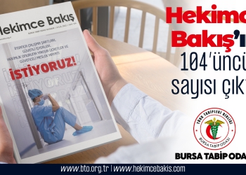 Hekimce Bakış’ın 104’üncü sayısı çıktı!