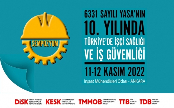 Türkiye’de İşçi Sağlığı ve İş Güvenliği Sempozyumu 11-12 Kasım’da Gerçekleştirilecek