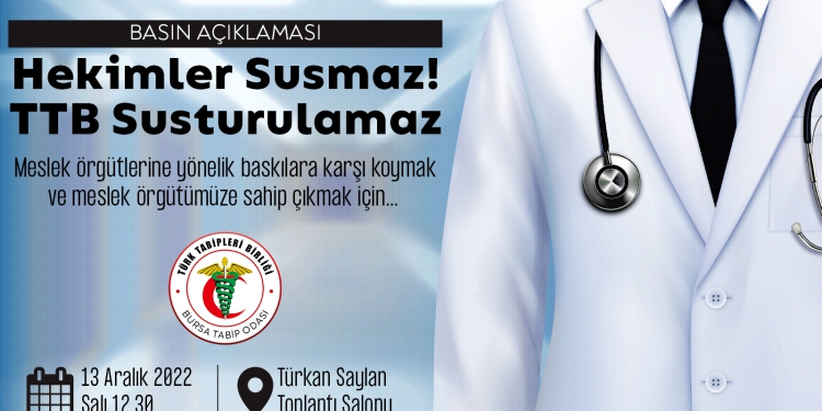 Hekimler Susmaz, TTB Susturulamaz!