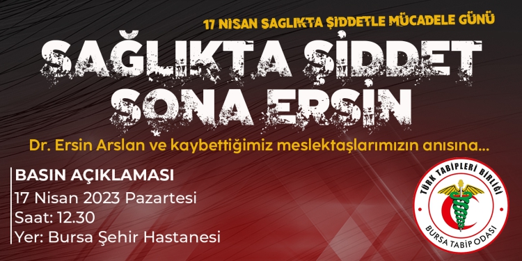 17 Nisan Sağlıkta Şiddetle Mücadele Günü