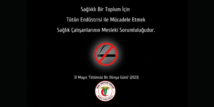 31 Mayıs; Tütünsüz Bir Dünya Günü – Tütün Ekilen Verimli Toprakları Gıda Üretimi İçin Kullanalım