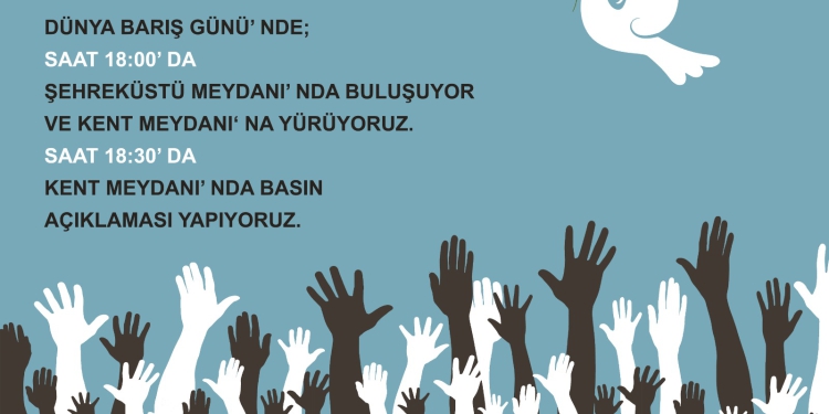 1 Eylül Dünya Barış Günü Kutlu Olsun…