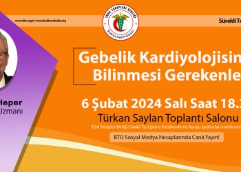 Gebelik Kardiyolojisinde Bilinmesi Gerekenler