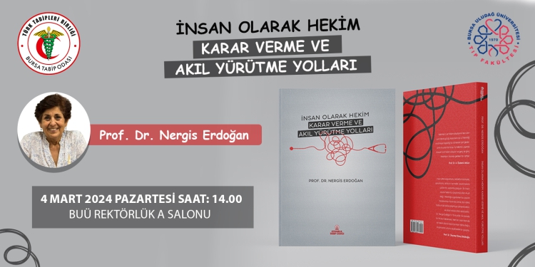 İnsan Olarak Hekim Karar Verme Ve Akıl Yürütme Yolları
