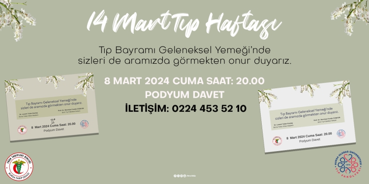 Tıp Bayramı Geleneksel Yemeği’ne Davet