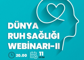Dünya Ruh Sağlığı Webinarı-II